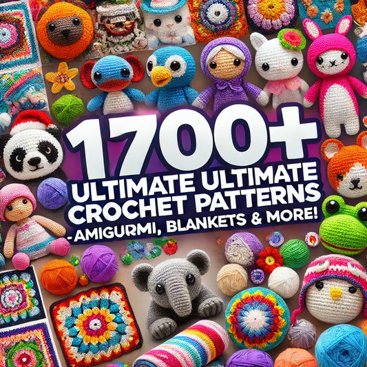 1700+ Ultimate Crochet Pattern Bundle – Amigurumi, Granny Squares, Valentine’s & Seasonal Designs | Blankets, Dresses, Keychains, Plushies & More